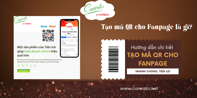 Tạo mã QR cho Fanpage là gì? Hướng dẫn tạo mã QR cho Fanpage